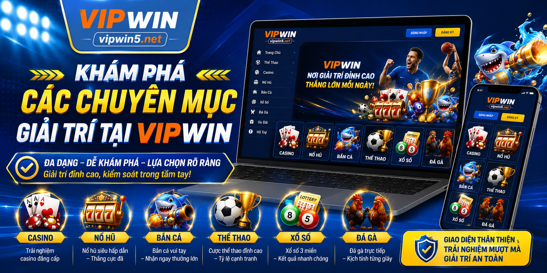 Khám phá các chuyên mục nổi bật tại VIPWIN Khám phá tổng quan các chuyên mục giải trí nổi bật tại VIPWIN.