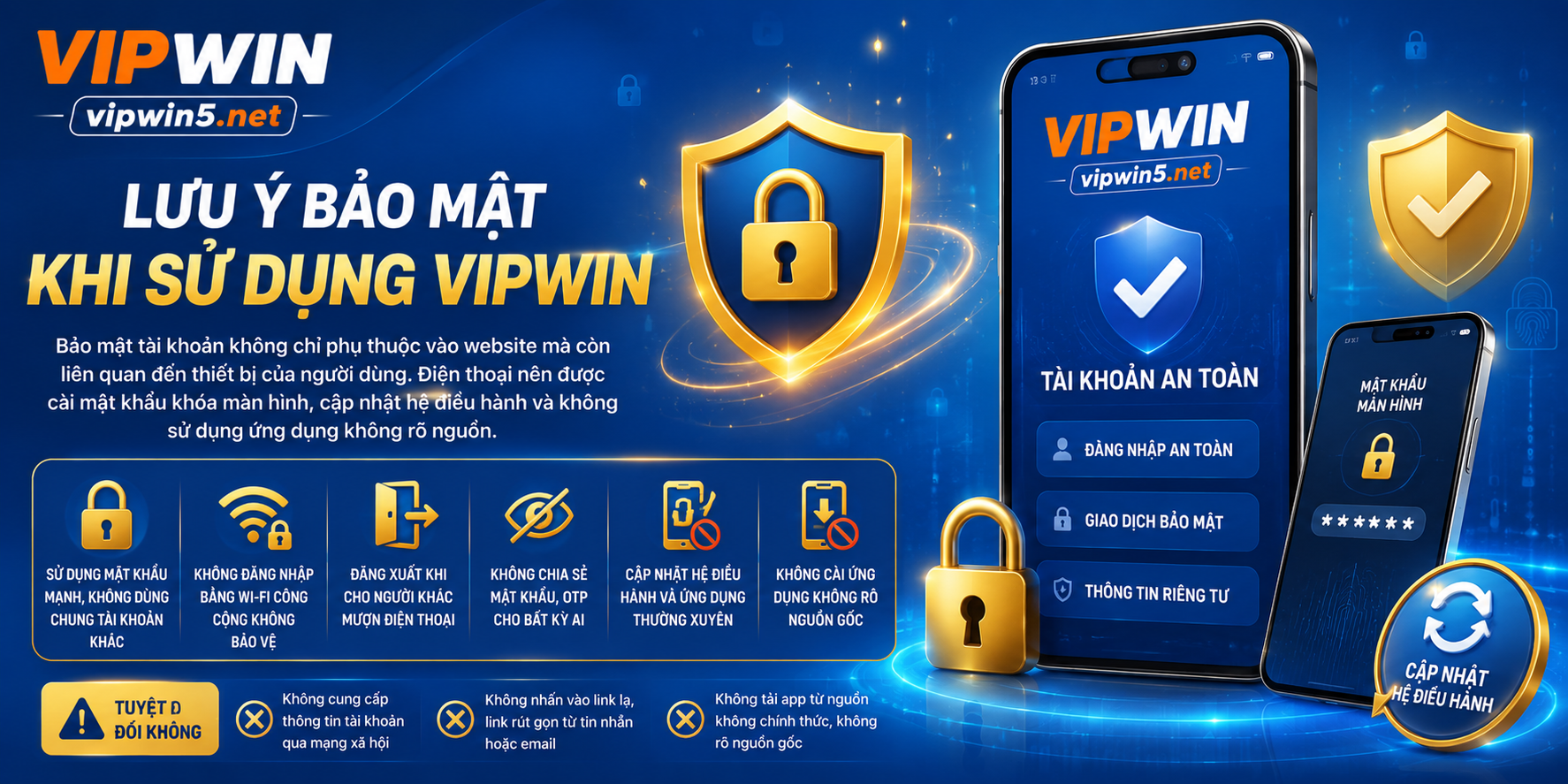 Lưu ý bảo mật khi sử dụng VIPWIN
