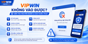 VIPWIN Không truy cập được thì phải làm sao ?